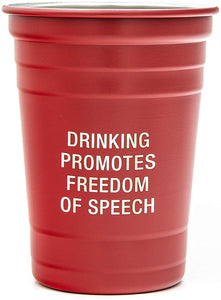 2TC Collection - “Drinking Promotes Freedom of Speech” Party Cup 16 oz - Red and Silver - Reusable - Durable - “Drinking Promotes Freedom of Speech” Party Cup 16 oz